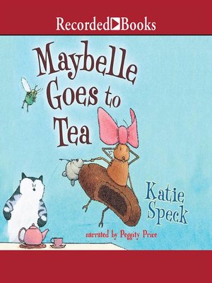 cover image of Maybelle Goes to Tea